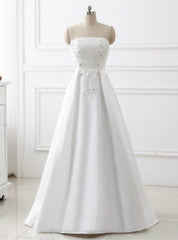 A-Line Satin White Strapless Appliques Beading Floor Length Wedding Dresses